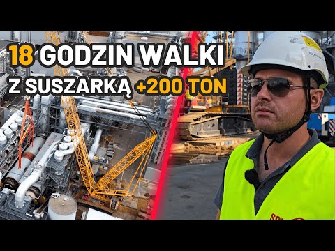 Rekordowe podnoszenie w historii firmy | Wyciągamy suszarkę +200 ton | Biskupiec 4/5
