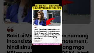 Download lagu IMEE MARCOS KINUWESTYON ANG HINDI PAGSUSPENDE KAY MATIBAG#shorts#fyp#youtubeshorts#viral#trending mp3