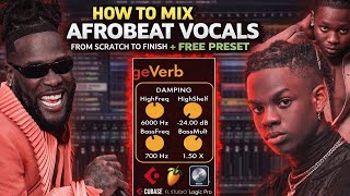 Step by Step Guide on How to mix afrobeat vocals + Free Template