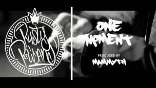 One Moment - Rusty P's