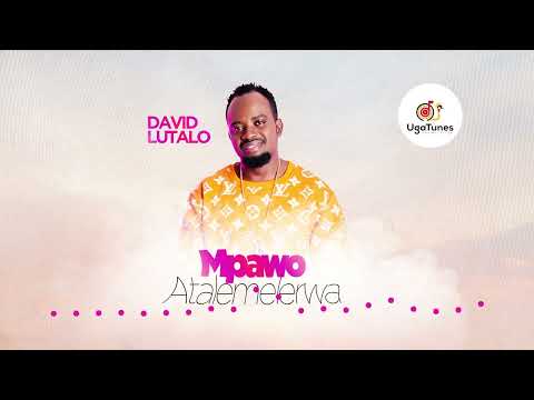 Mpawo atalemererwa by David Lutalo