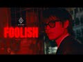 Arthur Nery Foolish Official Music Video