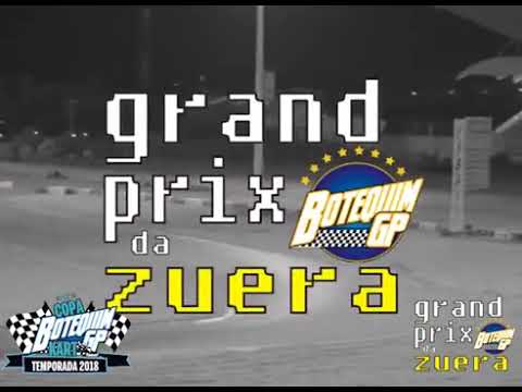 Grand Prix da Zuera  - Etapa 2  - Copa Botequim GP Kart 2018