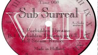 Sub Surreal - Steam (Remix) [HQ] (3/3)