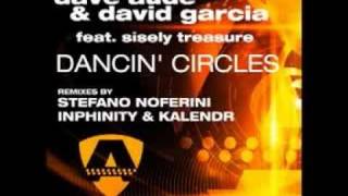 Dave Aude and David Garcia feat. Sisely Treasure - Dancin Circles