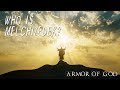 Who is Melchizedek? - Adrian Davis