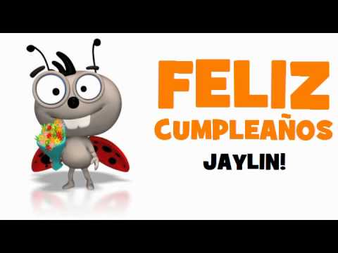 FELIZ CUMPLEAÑOS JAYLIN!