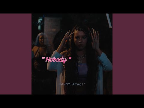 Nobody (feat. Hanny Mesele)