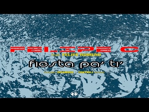 Felipe C Ft. Felipe Romero - Fiesta Pa' Ti' (Radio Edit Video)
