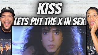 YALL WANTED IT!| FIRST TIME HEARING Kiss  - Let's Put The X In Sex REACTION