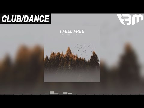 FULLJOS Ft Vikki - I Feel Free | FBM
