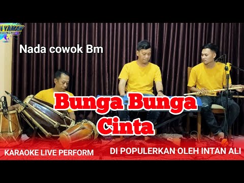 Bunga bunga cinta karaoke - Intan ali nada cowok Bm versi dangdut koplo