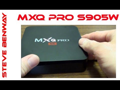 MXQ Pro 4K - Amlogic S905W - Android TV Box review