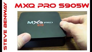 MXQ Pro 4K - Amlogic S905W - Android TV Box review