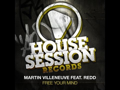 Martin Villeneuve feat. Redd - Free Your Mind (Peter Brown Remix)