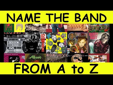 Name The Band | Can You Guess All 26 From A to Z?