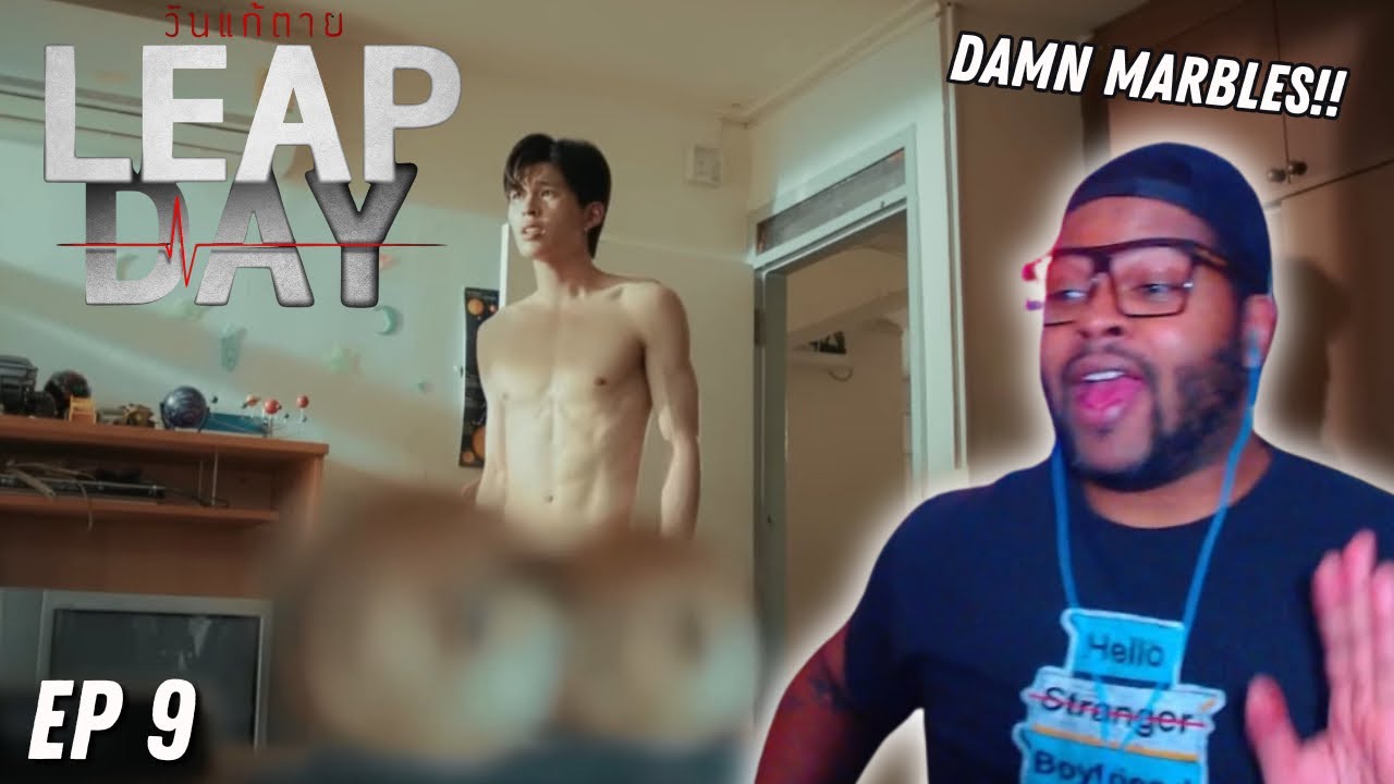 Leap Day วันแก้ตาย - Episode 9 | REACTION