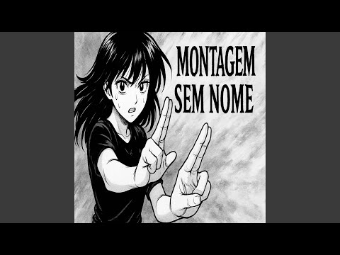 MONTAGEM SEM NOME