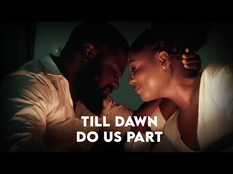 Till Dawn Do Us Part | A Powerful Black Short Film About Love, Pride & Forgiveness