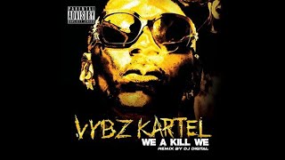 Vybz Kartel - We a kill we remix Dj Digital