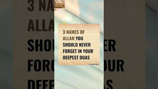 Download lagu 3 Names of ALLAH you should NEVER forget in your DEEPEST DUAS✨️✨️ mp3