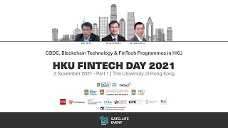 HKU FinTech Day: CBDCs, Blockchain and FinTech