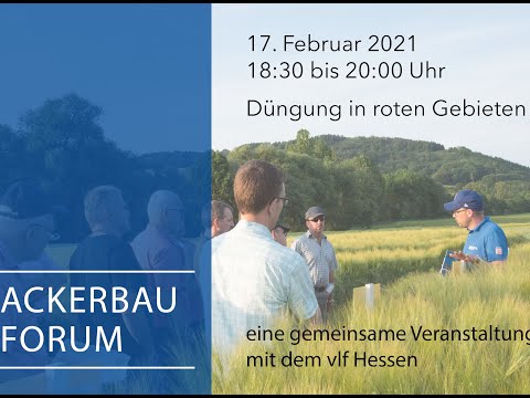 Digitales LLH Ackerbauforum – Düngung in roten Gebieten
