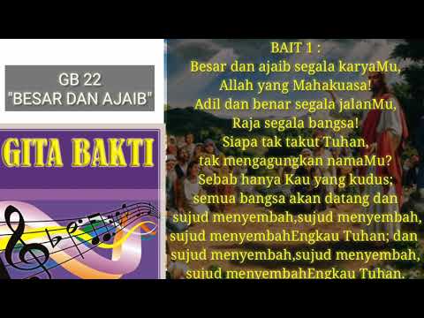 GB 22 "BESAR DAN AJAIB''