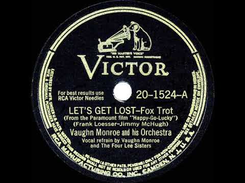Let's Get Lost - Vaughn Monroe