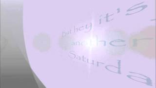 Saturday - Hedley