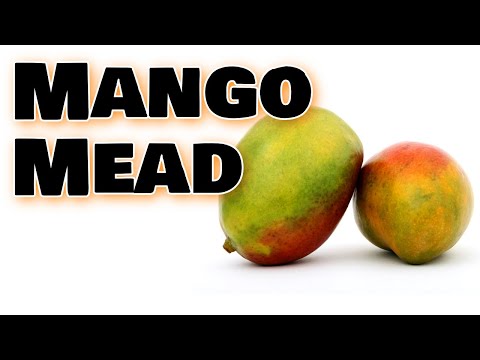 Mango Mead - Easy Mango Mead Recipe