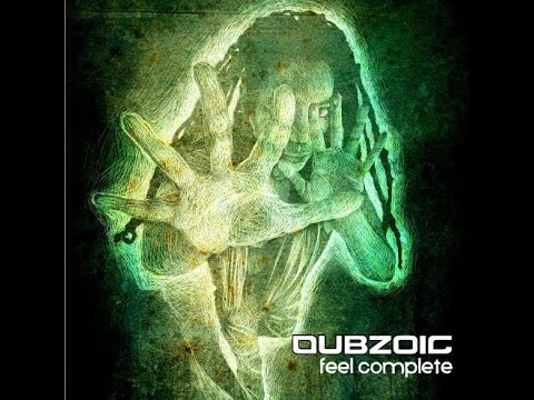 Feel Complete - DUBZOIC