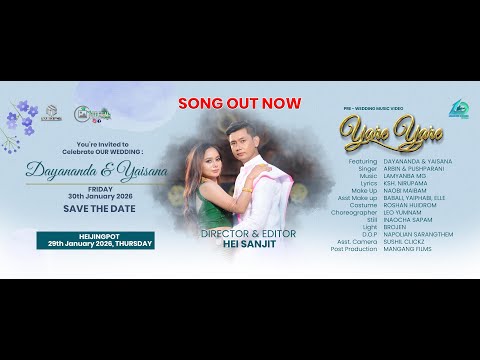 YARE YARE ESANA YARE II DAYANANDA & YAISANA II PRE-WEDDING MUSIC VIDEO