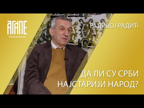 AGAP-Radivoj Radic- Da li su Srbi najstariji narod?(19 12.21)