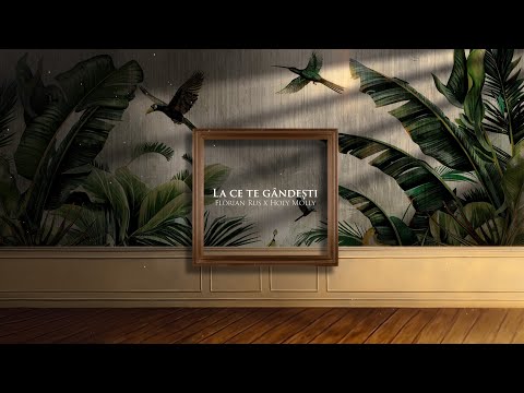 Florian Rus x Holy Molly - La ce te gandesti (Anniversary Edition)