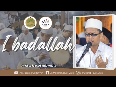 IBADALLAH (AGHITSUNA) | GUS APANK & AL MUBAROK QUDSIYYAH