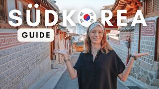 25 Dinge, die du vor deiner Südkorea-Reise wissen musst