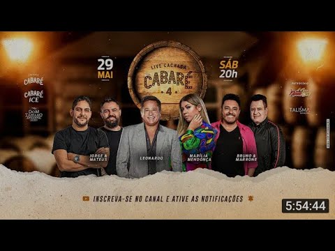 🔴 Live Cachaça Cabaré 4 Resenha e Modão Leonardo Bruno e Marrone Marília Mendonça e Jorge e Mateus