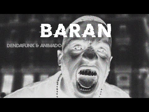 Den Da Funk & Animado - BARAN