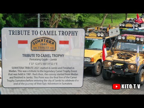 "CAMEL TROPHY" SUMATRA TRIBUTE 1980-2020 (START)