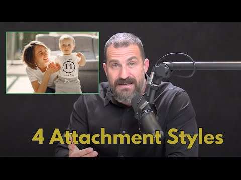 Neuroscientist: 4 Different Attachment Styles