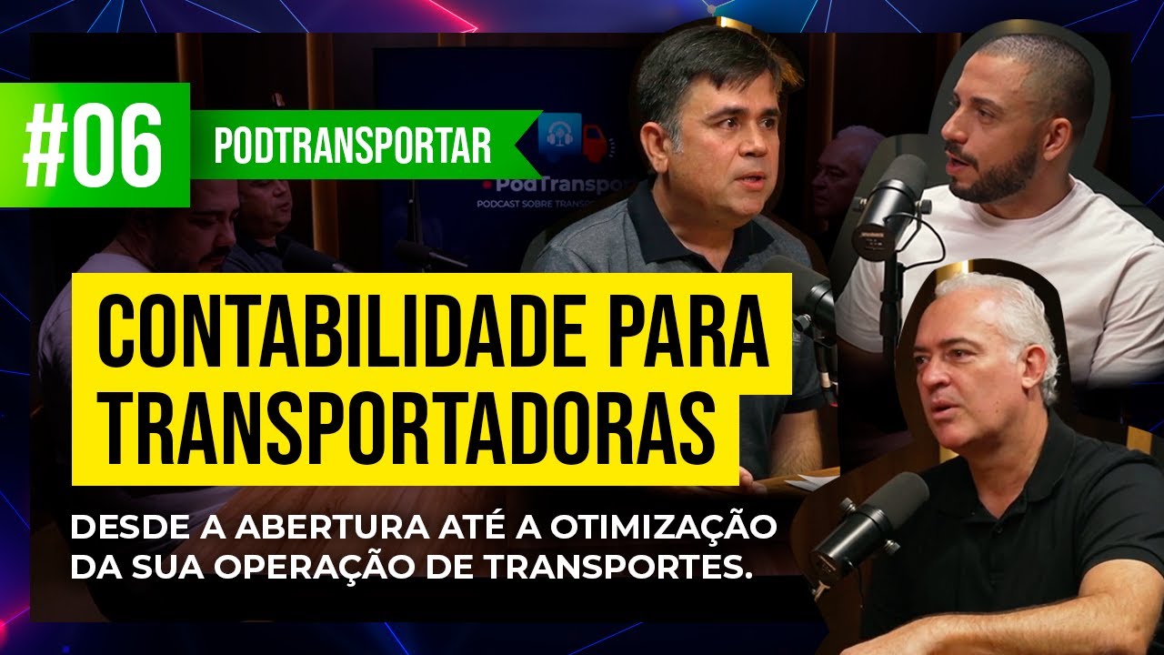 Contabilidade para transportadoras: Podcast Podtransportar EP #06