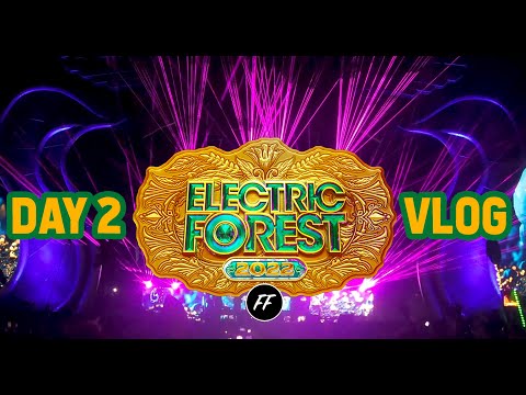 ELECTRIC FOREST 2022 DAY 2 VLOG: SUBTRONICS, GRIZ, LIQUID STRANGER, DEATHPACT & MORE!!!