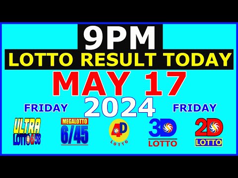 Lotto Result Today 9pm May 17 2024 (PCSO)