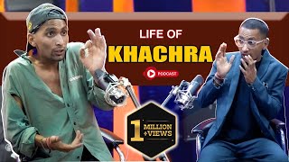LIFE OF KHACHRA || PODCAST || AMAN SHARMA || thumbnail
