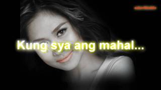 [One Heart] Kung Siya Ang Mahal LYRICS - Sarah Geronimo