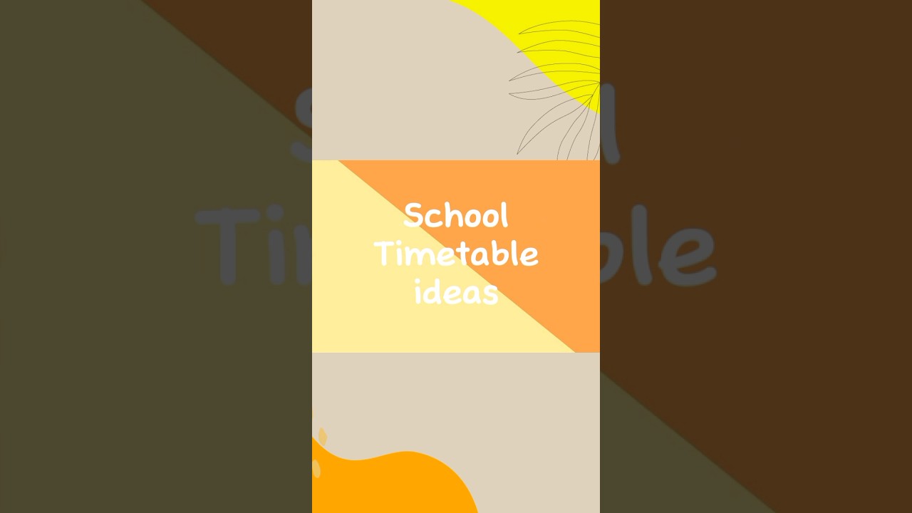 School timetable ideas