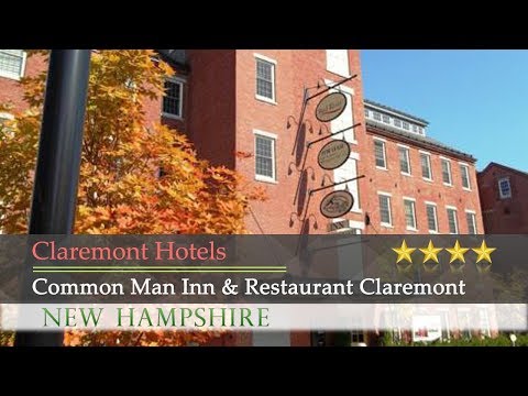 Common Man Inn & Restaurant Claremont - Claremont Hotels, New Hampshire