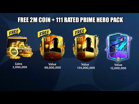 How To Get Free 2M+ Coins Every Week + 111 Rated Prime Hero In FIFA Mobile 22