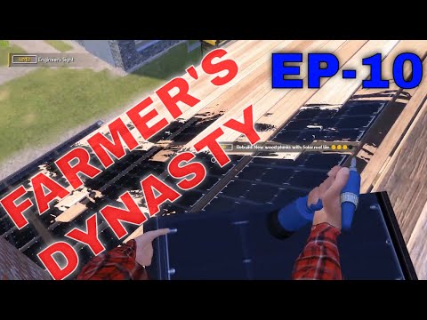 FARMER'S DYNASTY - EP-10  - UPGRADING THE FARM!